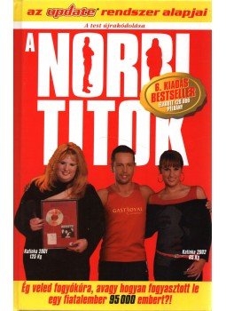 Schobert Norbert - A Norbi titok Schobert Norbert - A Norbi titok, Szentendre 2001 antikvár könyv