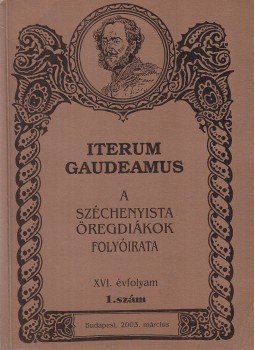  - Iterum Gaudeamus XVI. évf. 1. szám. 2003. március, Budapest 2003 antikvár könyv