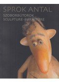 Sprok Antal - Szoborbútorok (aláírt)