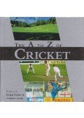 Ralph Dellor,Stephen Lamb - The A to Z of Cricket