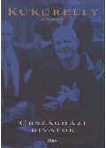 Kukorelly Endre - Országházi divatok (dedikált)