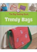 Rabea Rauer,Yvonne Reidelbach - The Big Sewing Book: Trendy Bags