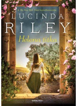 Lucinda Riley - Helena titka Lucinda Riley - Helena titka, Budapest 2024 antikvár könyv