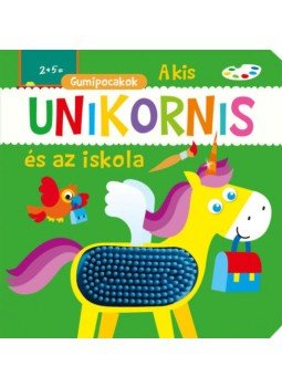  - Gumipocakok - A kis unikornis és az iskola, null 2022 antikvár könyv