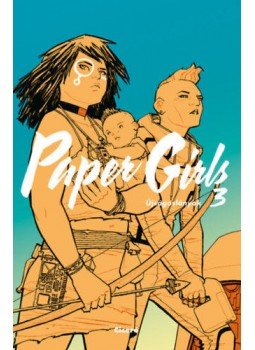 Brian K. Vaughan - Paper Girls - Újságoslányok 3. Brian K. Vaughan - Paper Girls - Újságoslányok 3., null 2022 antikvár könyv
