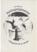 Kiss Kálmán - Boldogságkísérlet