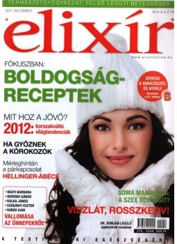 Dr. Nagy Róbert (főszerk.) - Elixír Magazin 2011. december Dr. Nagy Róbert (főszerk.) - Elixír Magazin 2011. december, Budapest 2011 antikvár könyv