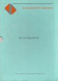 Gellért Andor,Reichardt Ibolya - Devizaügyletek