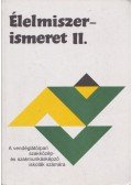Suhajda Jánosné,Dr. Sahin-Tóth Gyula - Élelmiszerismeret II.