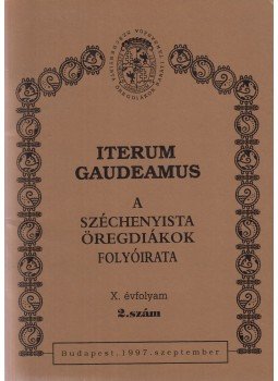 dr. Keczely György - Iterum Gaudeamus X. évf. 2. szám. 1997. szeptember,  1997 antikvár könyv