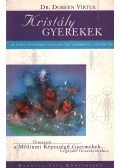 Doreen Virtue - Kristály gyerekek