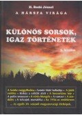 H. Bodó József - A hársfa virága (dedikált)
