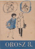 Kosaras István - Orosz nyelvkönyv az általános iskolák 8. osztálya számára