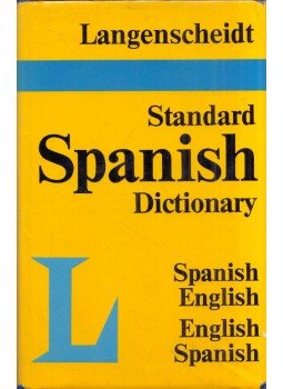 C. C. Smith, G. A. Davies, H. B. Hall - Langenscheidt Standard Spanish Dictionary C. C. Smith, G. A. Davies, H. B. Hall - Langenscheidt Standard Spanish Dictionary, Sevenoaks, Kent 1966 antikvár könyv