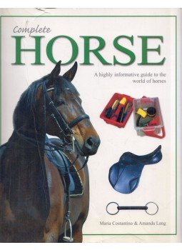 Maria Constantino, Amanda Lang - Complete Horse Maria Constantino, Amanda Lang - Complete Horse, Wigston, Leicester 2006 antikvár könyv