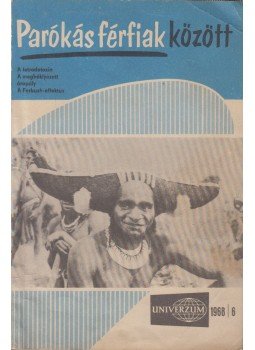 Surányi Éva (szerk.) - Parókás férfiak között (Univerzum 1968/6.) Surányi Éva (szerk.) - Parókás férfiak között (Univerzum 1968/6.), 1968 antikvár könyv