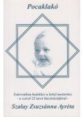 Szalay Zsuzsánna Ayréta - Pocaklakó