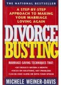 Michele Weiner-Davis - Divorce Busting: A Revolutionary and Rapid Program for Staying Together