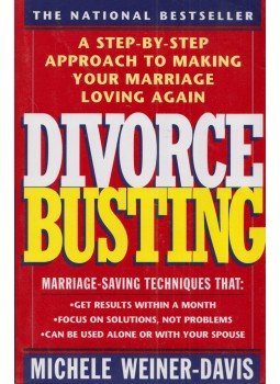 Michele Weiner-Davis - Divorce Busting: A Revolutionary and Rapid Program for Staying Together Michele Weiner-Davis - Divorce Busting: A Revolutionary and Rapid Program for Staying Together, 1992 antikvár könyv