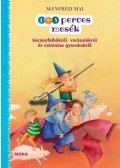 Manfred Mai - 1-2-3 perces mesék - bárányfelhőkről, varázslókról és csintalan gyerekekről