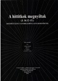 Balogh Dezső - A hittitkok megnyíltak (J. 16.12-15)