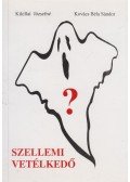 Kikillai Józsefné,Kovács Béla Sándor - Szellemi vetélkedő