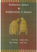 Fischl Géza,Nagy Bendegúz,Pandula András,Szántó Zoltán - Akadálymentes építészet