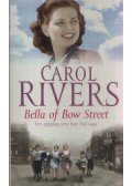 Carol Rivers - Bella of Bow Street
