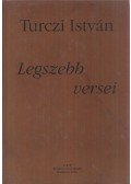 Turczi István - Turczi István legszebb versei (dedikált)
