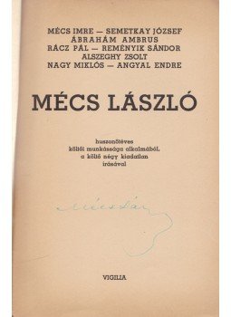 Mécs Imre, Semetkay József, Ábrahám Ambrus, Reményik Sándor, Mécs László - Mécs László [méltatása] (Aláírt), Budapest 1941 antikvár könyv