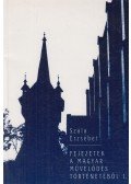 Szála Erzsébet - Fejezetek a magyar művelődés történetéből I.