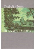 Hunyady Sándor - Családi album
