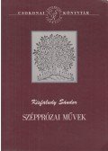 Kisfaludy Sándor - Szépprózai művek