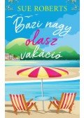 Sue Roberts - Bazi nagy olasz vakáció