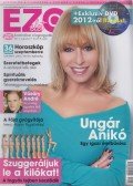 Fejes Gábor - Ezo Élet 2011. Augusztus