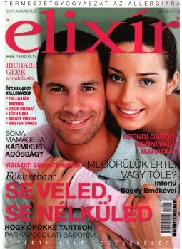 Dr. Nagy Róbert (főszerk.) - Elixír Magazin 2011. augusztus Dr. Nagy Róbert (főszerk.) - Elixír Magazin 2011. augusztus, Budapest 2011 antikvár könyv