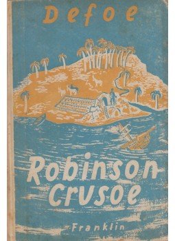 Daniel Defoe - Robinson Crusoe élete és viszontagságai Daniel Defoe - Robinson Crusoe élete és viszontagságai, Budapest 0 antikvár könyv