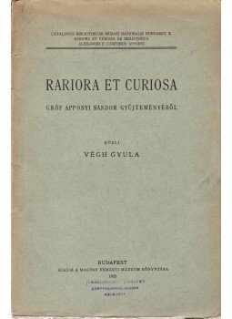 Végh Gyula - Rariora et Curiosa Végh Gyula - Rariora et Curiosa, Budapest 1925 antikvár könyv