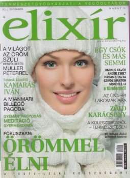 Dr. Nagy Róbert (főszerk.) - Elixír Magazin 2012. december Dr. Nagy Róbert (főszerk.) - Elixír Magazin 2012. december, Budapest 2012 antikvár könyv