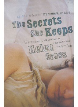 Helen Cross - The Secrets She Keeps Helen Cross - The Secrets She Keeps, London 2006 antikvár könyv