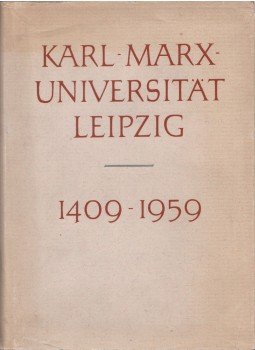  - Karl Marx Universität Leipzig 1409-1959 I-II., Lipcse 1959 antikvár könyv
