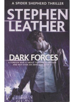 Stephen Leather - Dark Forces Stephen Leather - Dark Forces, London 2017 antikvár könyv