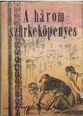 Dobrovoljszkij - A három szürkeköpenyes