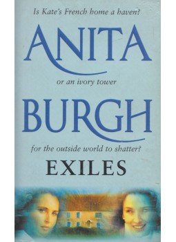 Anita Burgh - Exiles Anita Burgh - Exiles, London 2001 antikvár könyv