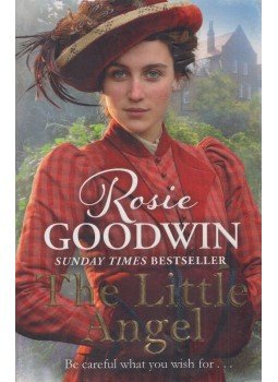 Rosie Goodwin - The Little Angel Rosie Goodwin - The Little Angel, London 2018 antikvár könyv