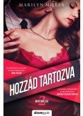 Marilyn Miller - Hozzád tartozva - Birtoklás 2.