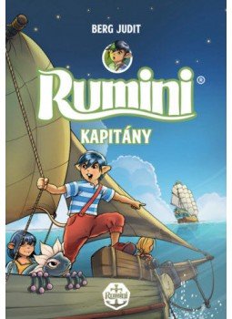 Berg Judit - Rumini kapitány - új rajzokkal Berg Judit - Rumini kapitány - új rajzokkal, null 2022 antikvár könyv