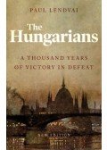 Paul Lendvai - The Hungarians - A Thousand Years of Victory in Defeat