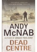 Andy McNab - Dead Centre