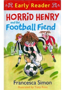 Francesca Simon - Horrid Henry and the Football Fiend, London 2010 antikvár könyv